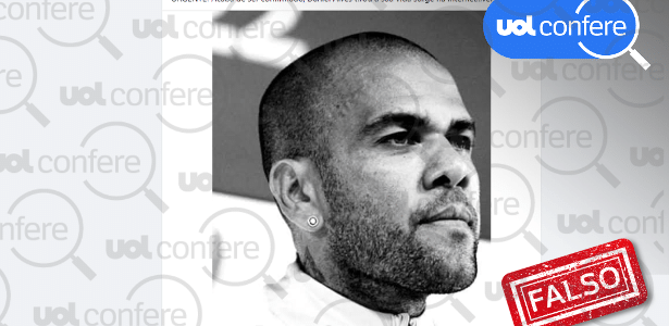  É falso que Daniel Alves morreu em presídio na Espanha – UOL Confere