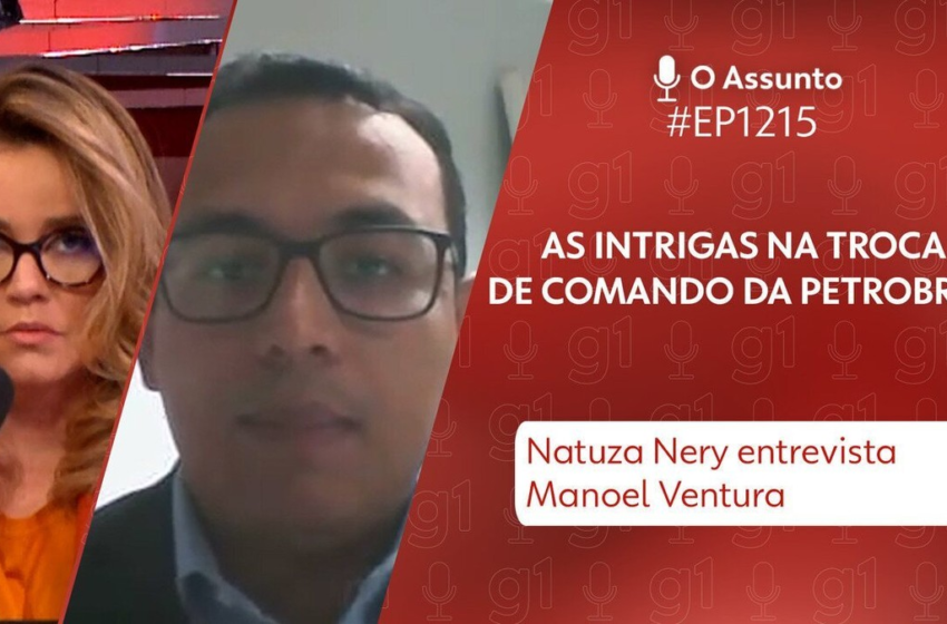  O Assunto #1.215: Petrobras – troca no comando e o futuro da estatal