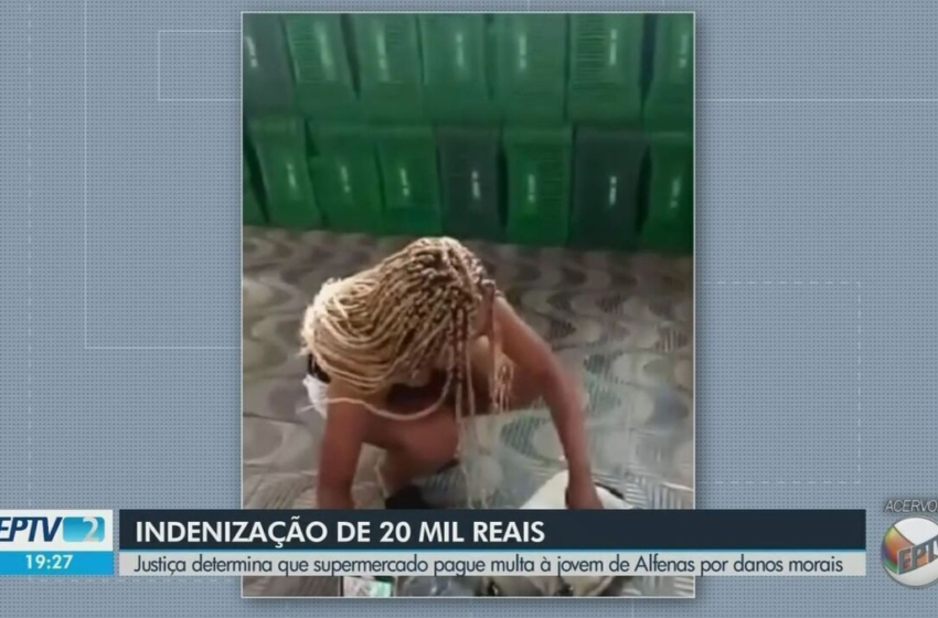  Justiça determina pagamento de R$ 20 mil de indenização para jovem agredida por suspeita de furto em supermercado de MG